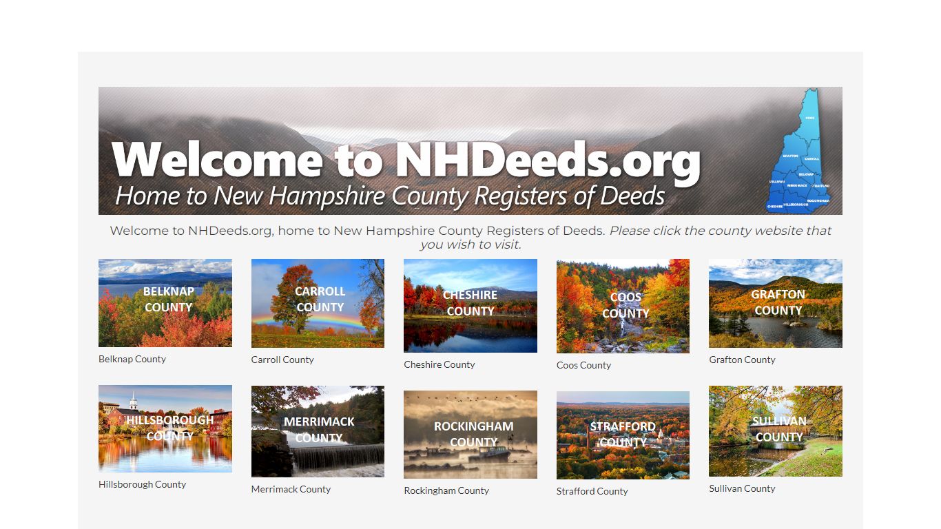 Welcome to NHDeeds.org, home to New Hampshire County Registers of Deeds.